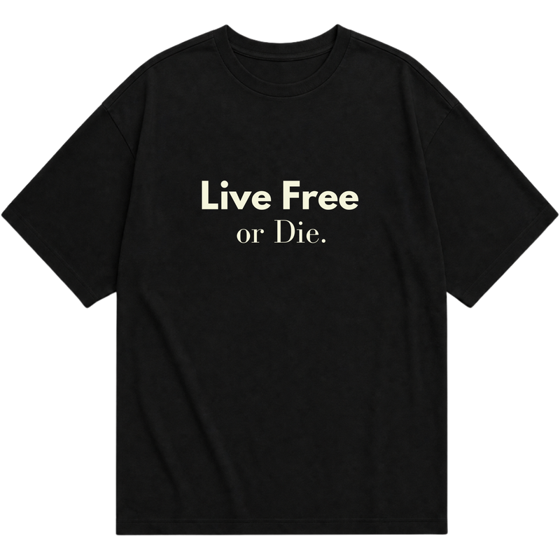 "Live Free or Die." Oversized Básica 30.1