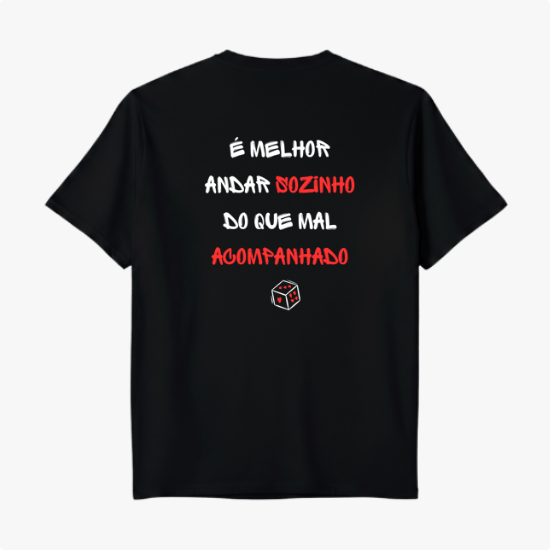 "Camisa Tradicional - Melhor sozinho" Camiseta Premium Unissex