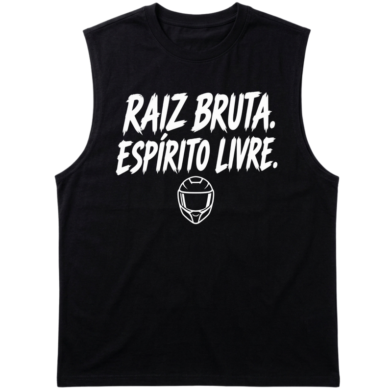 "Do Mato Pro Asfalto - Raíz Bruta,Espírito Livre." Tank Top Machão Suedine