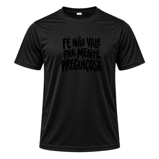 "Camiseta Dryfit Masculina Basic Frase" Camiseta Dryfit Masculina Basic