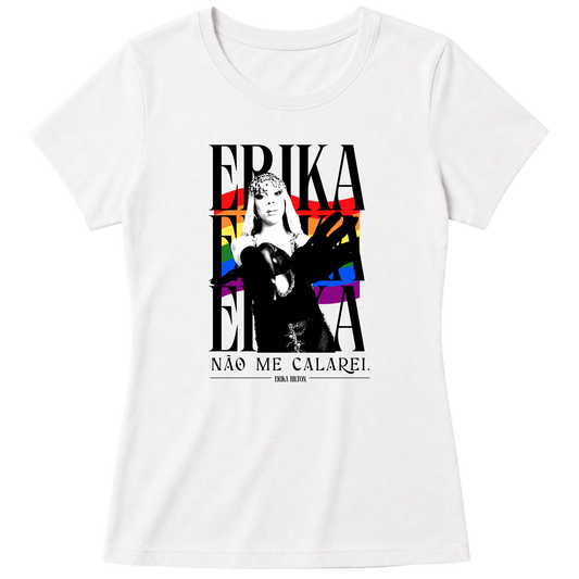 "Erika Não Me Calarei Baby Look" Blusa Baby Look
