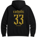 "F&C Catholic Since 33 A.D." Moletom Premium