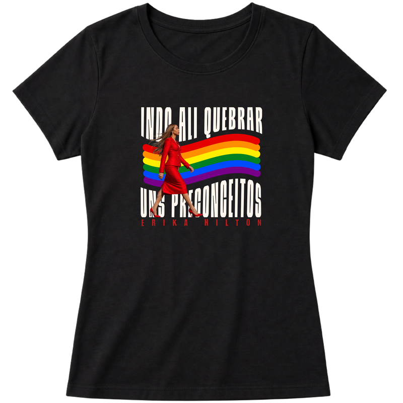 "Erika Quebrando Preconceitos Baby Look" Blusa Baby Look