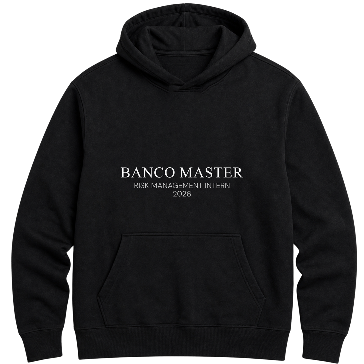 "Banco Master Risk Management Intern 2026" Moletom Premium
