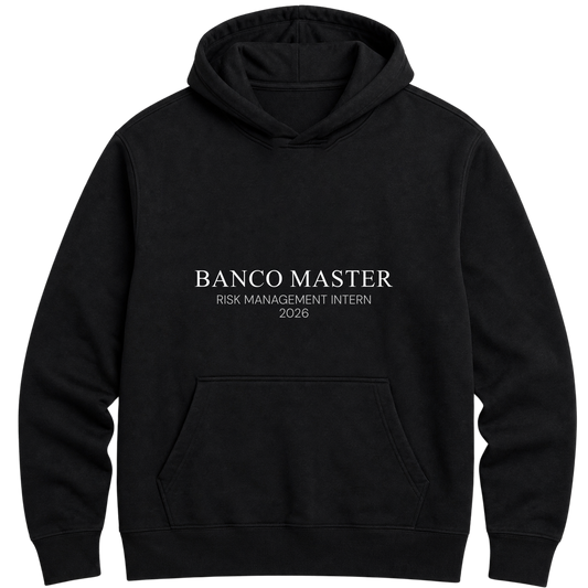 "Banco Master Risk Management Intern 2026" Moletom Premium