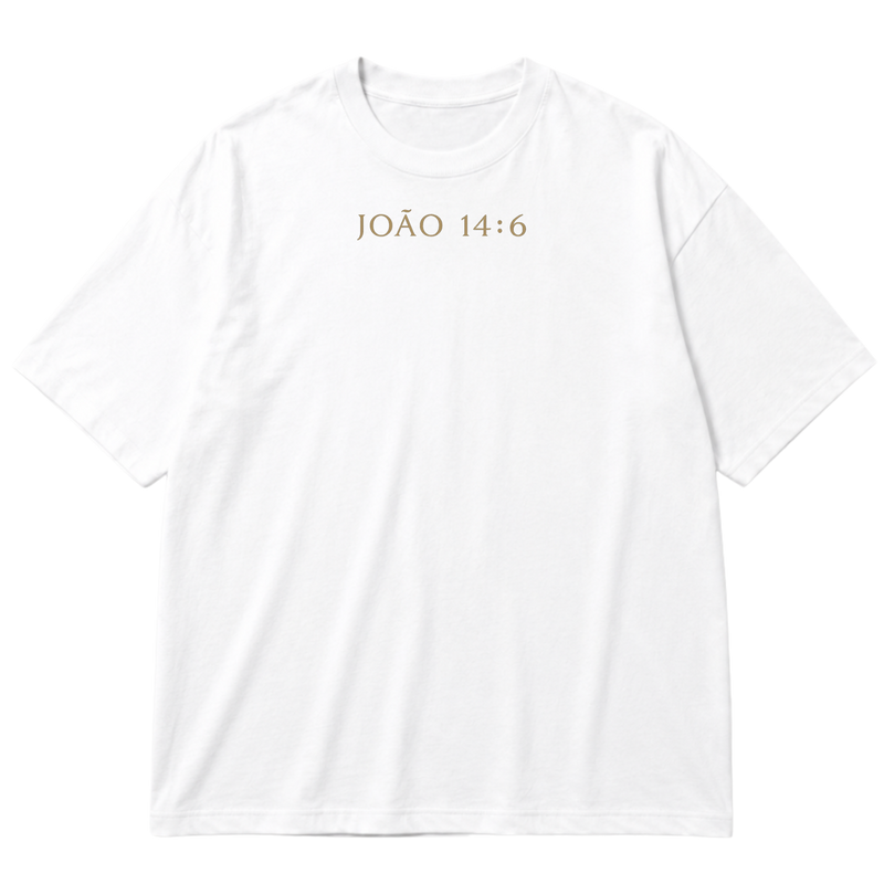 "João 14:6" Oversized Premium 96% algodão 4% Elastano