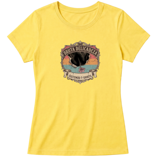 "Baby Look BRUTA DELICADEZA" Blusa Baby Look