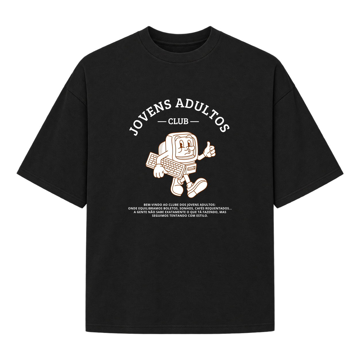 "Jovens Adultos Club" Camiseta Oversized Suedine 220g