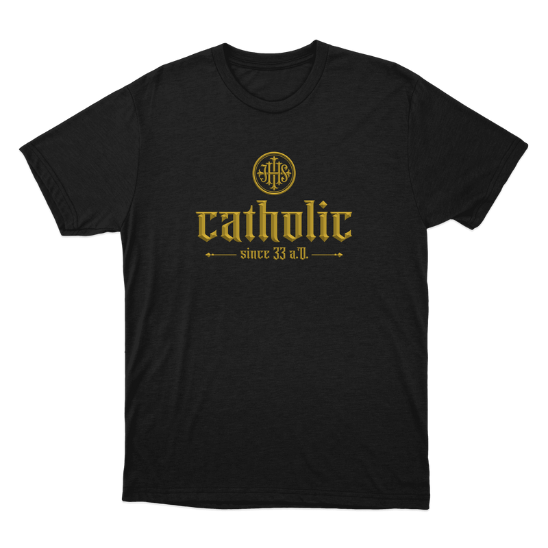 "Catholic Since 33 A.D." Camiseta regular básica