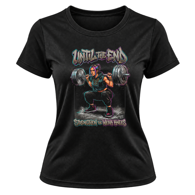 "Produto #019  Camisa Feminina: UNTIL THE END STRENGTHEN THE WEAK KNEES" Camiseta Dryfit Feminina Basic