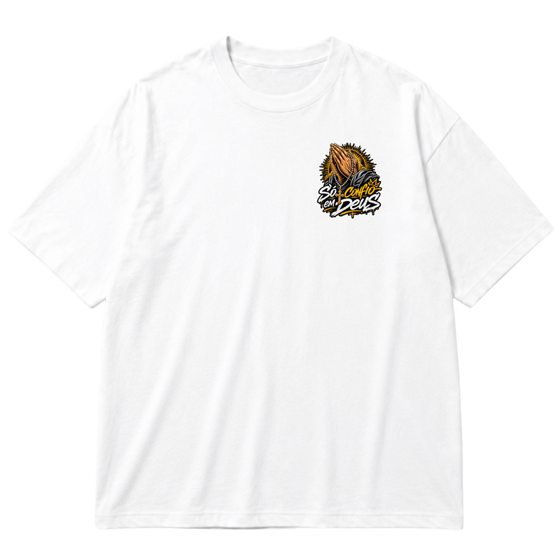 "Só Confio em Deus" Oversized Premium 96% algodão 4% Elastano