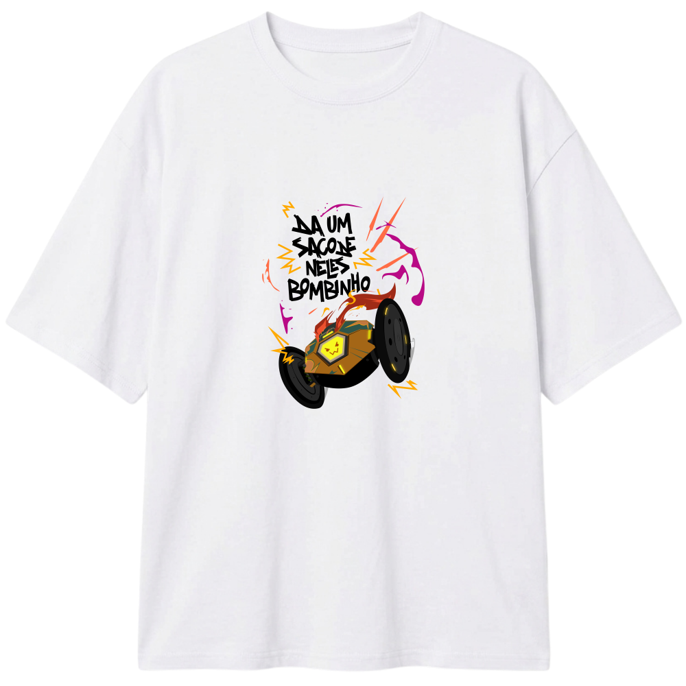 "Da um sacode neles bombinho - Classic" Camiseta Oversized Classic
