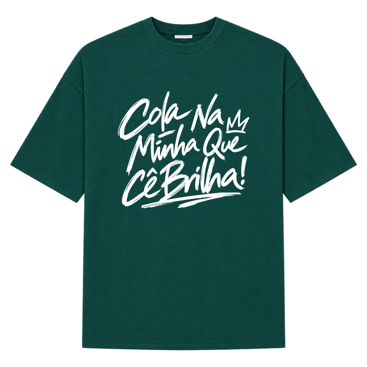 "Oversized Suedine Cola Na Minha" Camiseta Oversized Suedine 220g