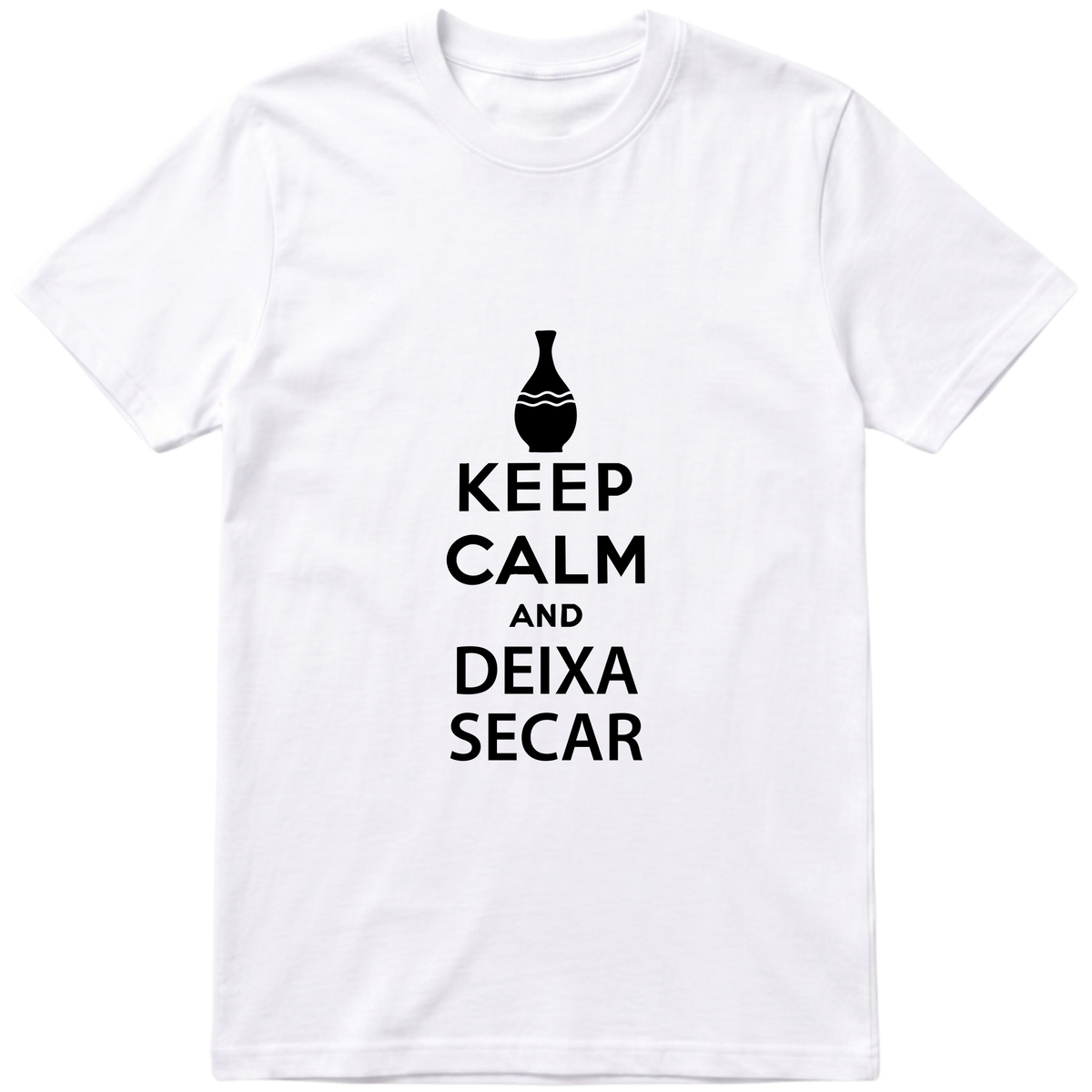 "keep calm e deixa secar" Camiseta Básica Unissex