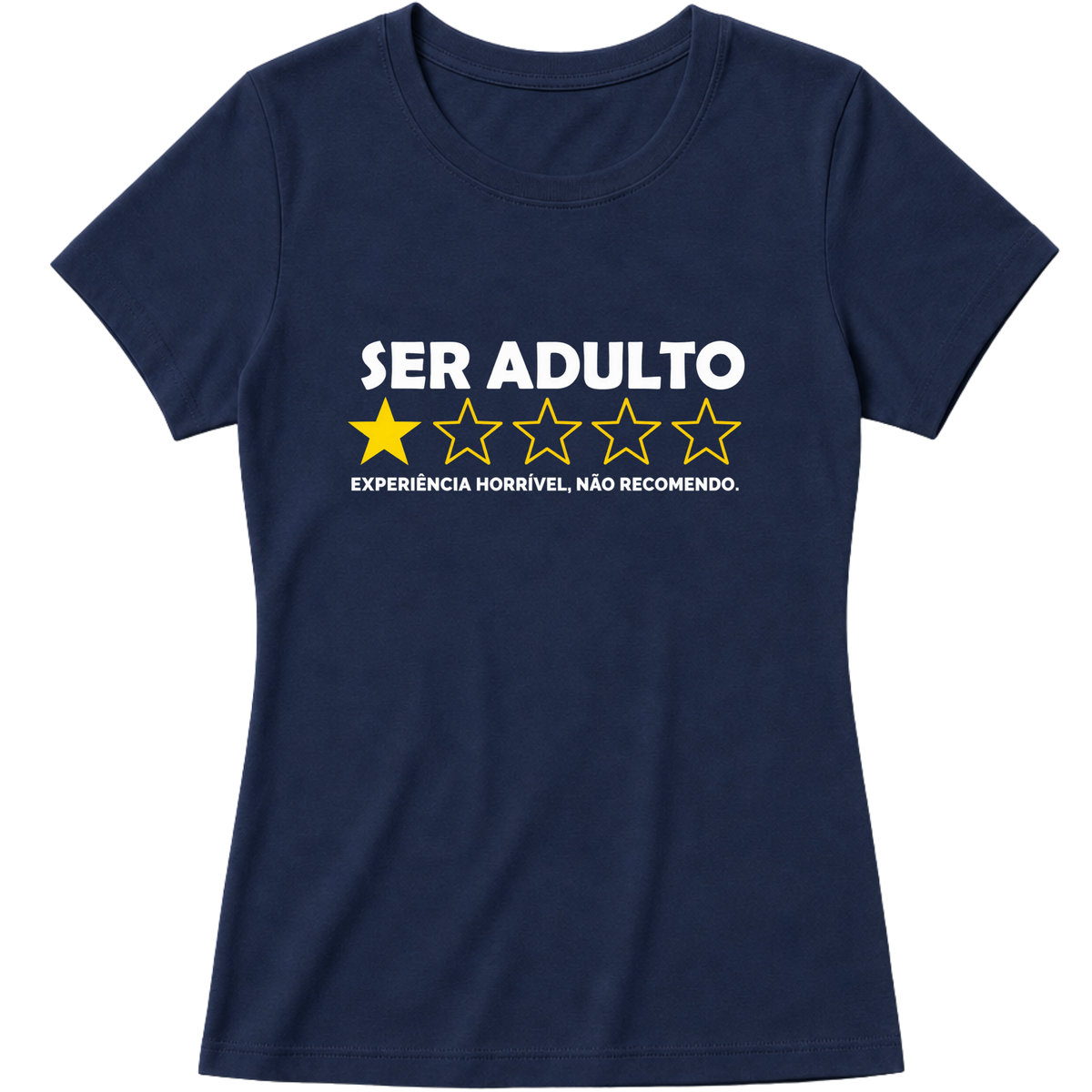"Baby Look Classic - Vida Adulta: Nota 1" Blusa Baby Look