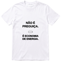 "Camiseta MODO OFF — Não É Preguiça" Camiseta Premium Unissex