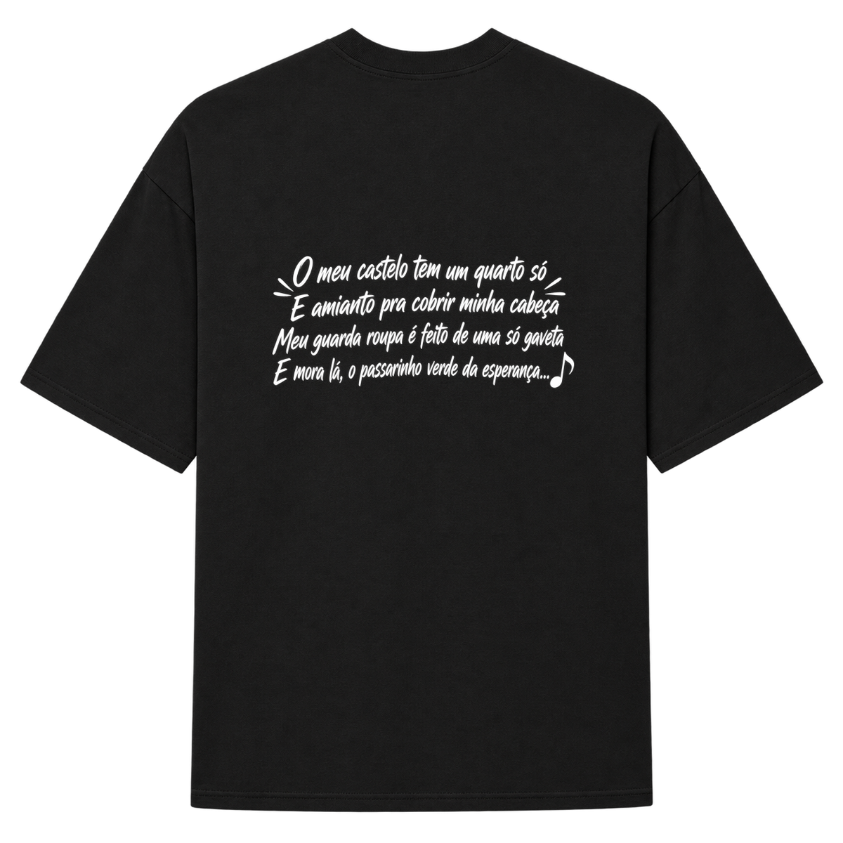 "Meu castelo Renato da rocinha, Camiseta Oversized Suedine 220g" Camiseta Oversized Suedine 220g