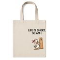 "ecobag a vida é curta" Ecobag