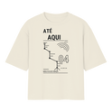"Camiseta Oversized Até Aqui" Oversized Básica 30.1