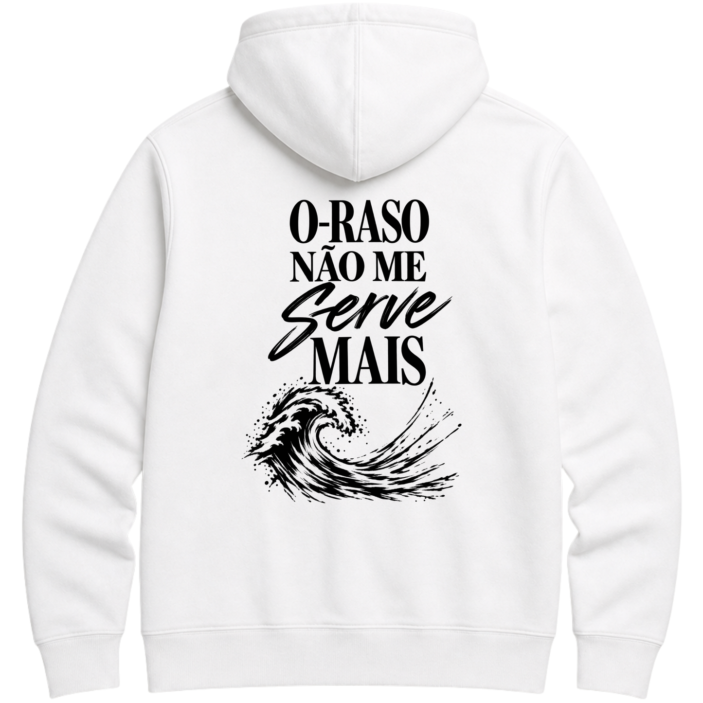 "FENDS -- O RASO NÃO ME SERVE MAIS (MOLETOM)" Moletom Premium