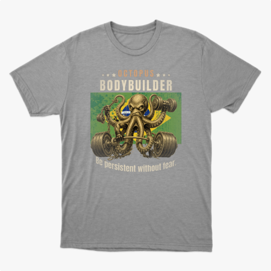 Camiseta com estampa frontal de polvo musculoso levantando pesos, rodeado por estrelas e letras, complementado por uma mensagem motivacional em inglês.