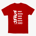 Camiseta com estampa frontal de palavras em lista incluindo "JESUS" em destaque vertical, seguidas por termos como "CHRIST", "MESSIAh" e "SAVIOR".