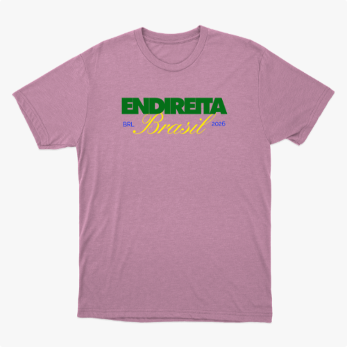 Camiseta com estampa frontal de texto "ENDIRETA" em letras grandes, "Brasil" estilizado abaixo, seguido por "BRL 2026" em menores dimensões.