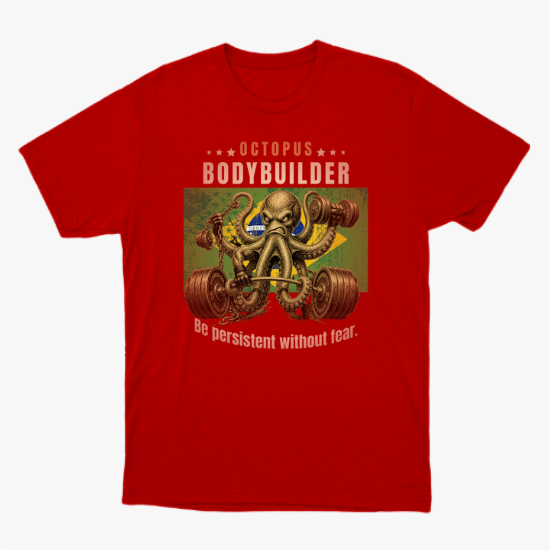 Camiseta com estampa frontal de polvo musculoso levantando pesos, rodeado por estrelas e letras, complementado por uma mensagem motivacional em inglês.