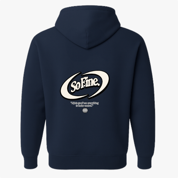 Moletom com estampa frontal de mão fazendo gesto positivo e texto inspirador, e estampa traseira de logotipo "So Fine", citação motivacional e ícone de globo.