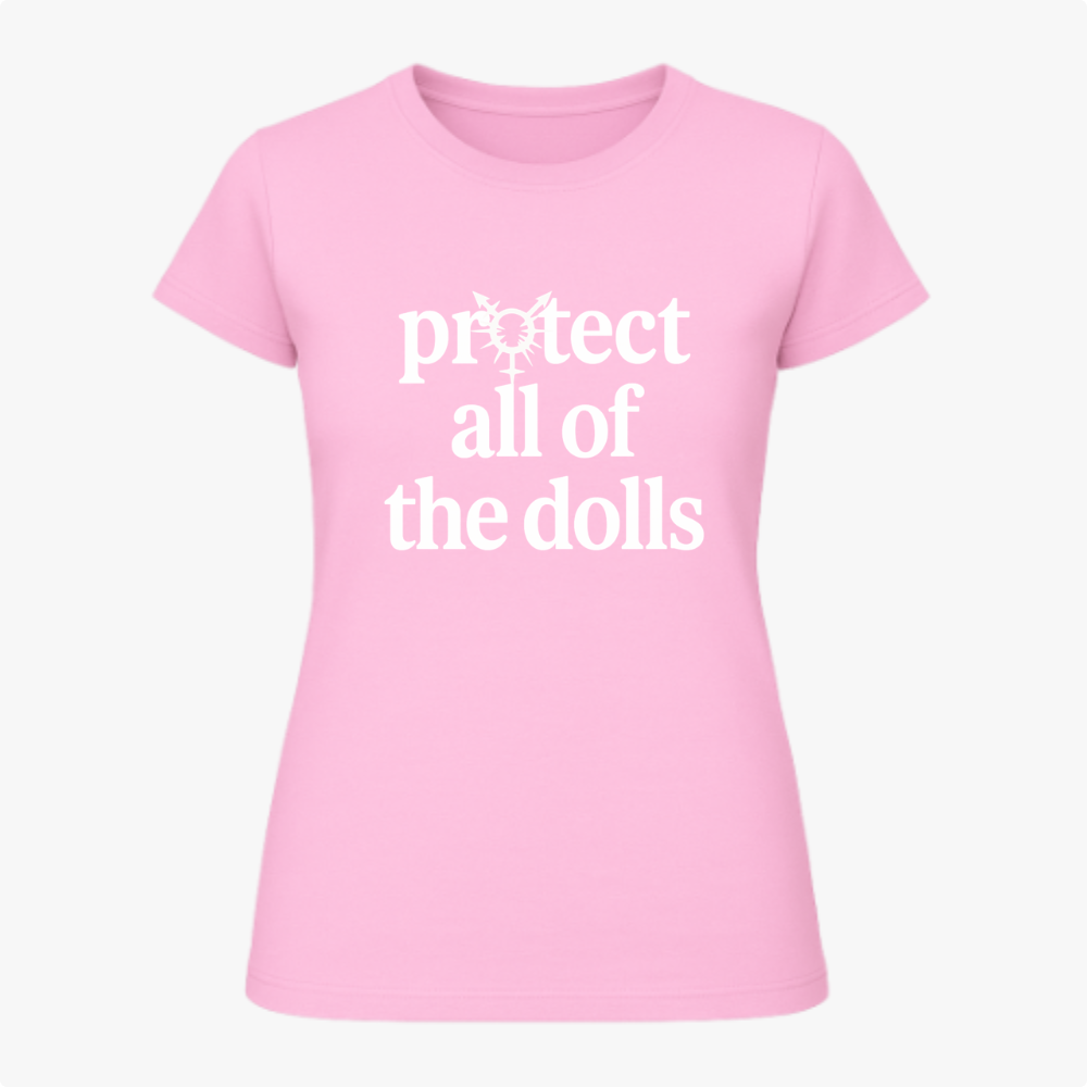 "Protejam TODAS as Bonecas" Blusa Baby Look