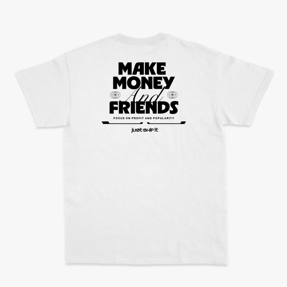 Camiseta com estampa frontal de texto estilizado "just ship it" e ícones circulares e estampa traseira de frase inspiradora "MAKE MONEY AND FRIENDS".