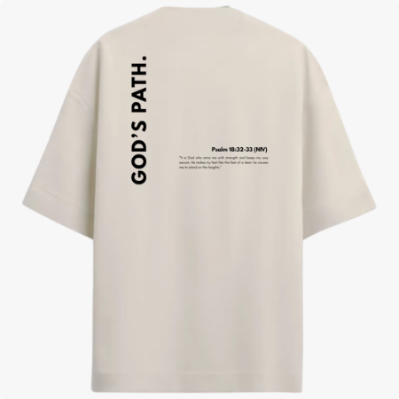 Camiseta com estampa traseira de texto vertical "GOD'S PATH." ao lado de um trecho bíblico "Psalm 18:32-33 (NIV)" com uma citação completa.