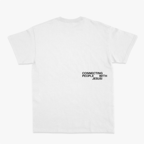 Camiseta com estampa frontal de frase "Comunicar é revelar o que Deus já soprou dentro de você" e estampa traseira de texto "Connecting People With Jesus!".