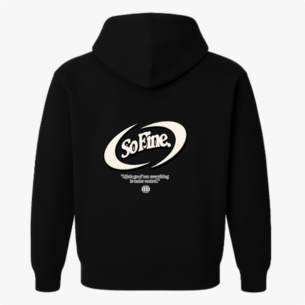 Moletom com estampa frontal de mão fazendo gesto positivo e texto inspirador, e estampa traseira de logotipo "So Fine", citação motivacional e ícone de globo.