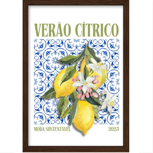 Quadro com estampa de limões e flores sobre fundo com padrões ornamentais, acompanhado dos dizeres "VERÃO CÍTRICO", "MODA SUSTENTÁVEL" e "2025".