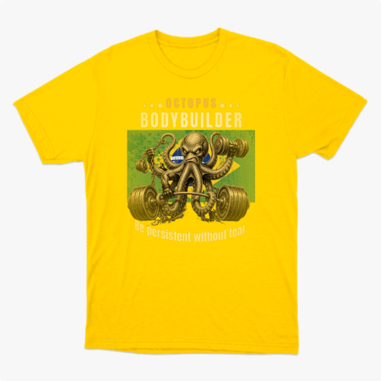 Camiseta com estampa frontal de polvo musculoso levantando pesos, rodeado por estrelas e letras, complementado por uma mensagem motivacional em inglês.