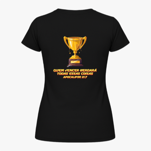 Camiseta com estampa frontal de troféu brilhante e estampa traseira de troféu acima da frase bíblica "Quem vencer herdará todas essas coisas. Apocalipse 21:7".