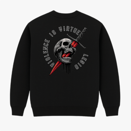 Moletom com estampa frontal de "Violence is Virtue Legio" em texto e estampa traseira de crânio perfurado por espada, texto circundante "Violence is Virtue Legio".