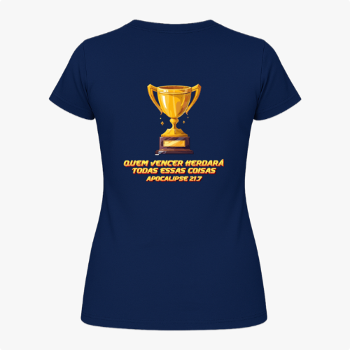 Camiseta com estampa frontal de troféu brilhante e estampa traseira de troféu acima da frase bíblica "Quem vencer herdará todas essas coisas. Apocalipse 21:7".