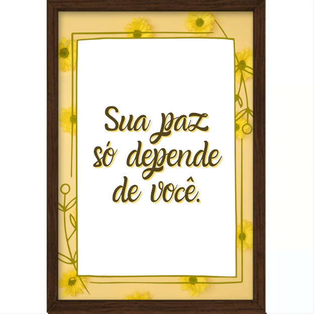 Quadro com estampa de frase centralizada em tipografia elegante, cercada por ornamentos florais delicados emoldurados por linhas finas.