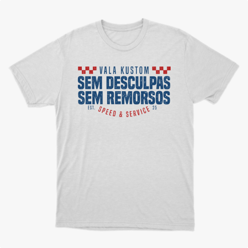 Camiseta com estampa frontal de texto estilizado "VALA KUSTOM, SEM DESCULPAS, SEM REMORSOS" e "EST. SPEED & SERVICE 25" com detalhes quadrados.