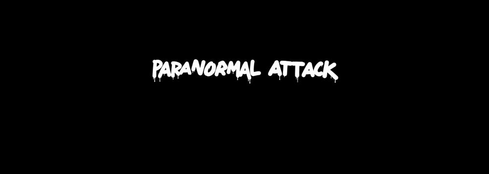 PARANORMAL ATTACK — banner