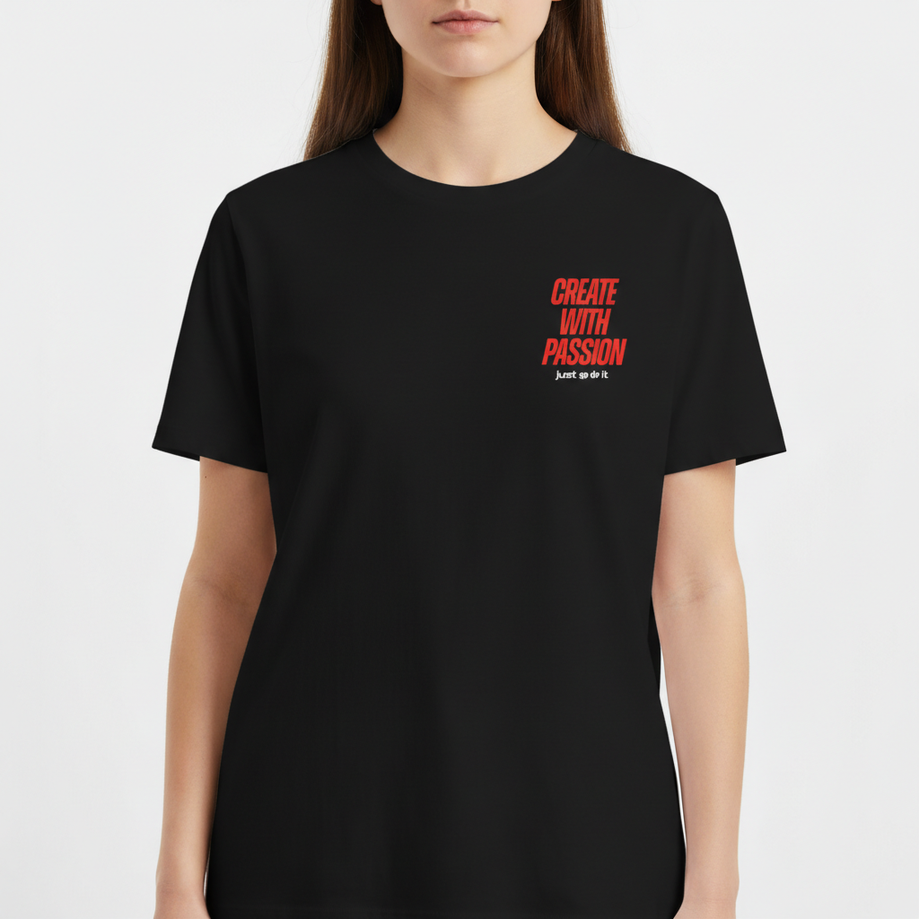 Camiseta com estampa frontal de "Create With Passion" em letras grandes e estampa traseira de "Be Consistent" estilizado entre frases motivacionais adicionais.