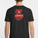 Camiseta com estampa frontal de "Create With Passion" em letras grandes e estampa traseira de "Be Consistent" estilizado entre frases motivacionais adicionais.