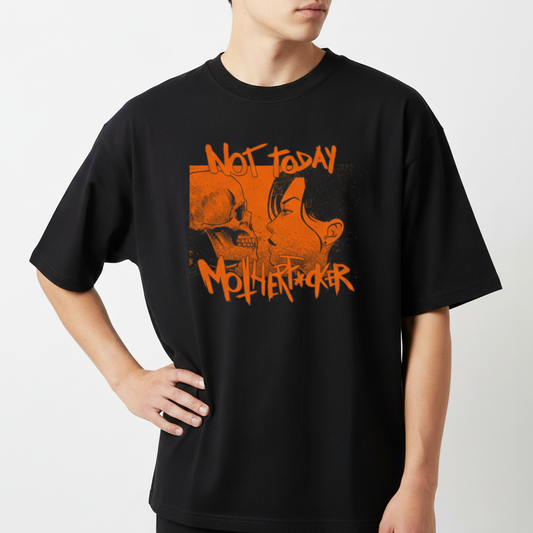 Camiseta com estampa frontal de uma caveira e rosto humano se encarando, acompanhados pela inscrição em estilo agressivo "Not Today Motherf**ker".