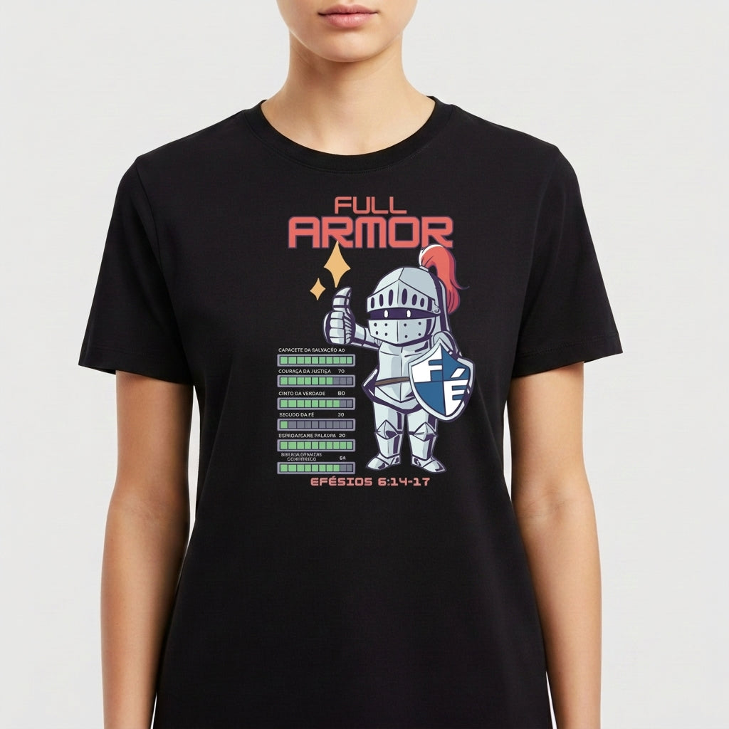 Camiseta com estampa frontal de cavaleiro em armadura completa, segurando escudo com letra "F". Texto "Full Armor" e lista detalhada ao lado.