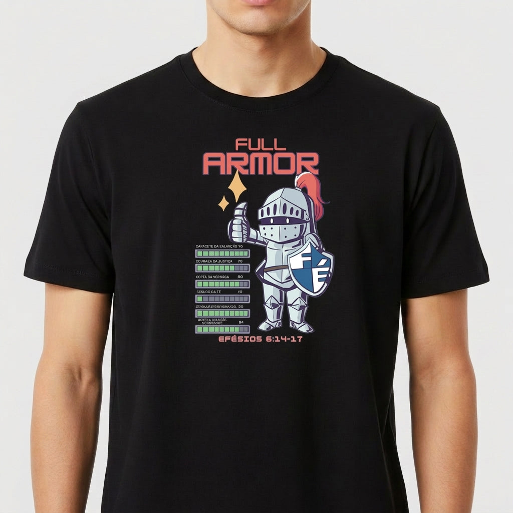 Camiseta com estampa frontal de cavaleiro em armadura completa, segurando escudo com letra "F". Texto "Full Armor" e lista detalhada ao lado.